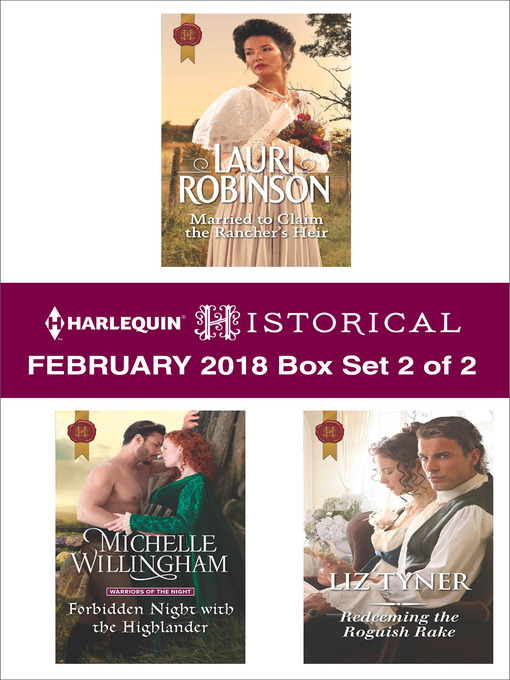 Title details for Harlequin Historical Feburary 2018--Box Set 2 of 2 by Lauri Robinson - Available